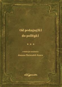 Opakowanie Od pedagogiki do polityki Tom 3