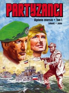 Okładka książki Partyzanci Tom 1