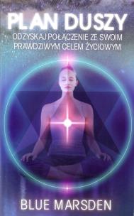 Plan Duszy. Autor: Blue Marsden. Multiszop.pl Okładka książki Plan Duszy
