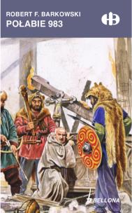 Połabie 983. Autor: Robert F. Barkowski. Multiszop.pl Okładka książki Połabie 983