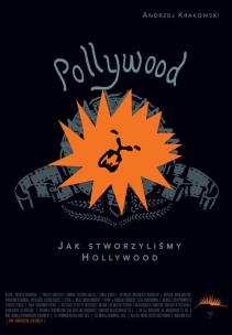 Okładka książki Pollywood: jak stworzyliśmy Hollywood