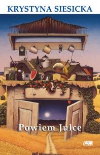 Okładka książki Powiem Julce