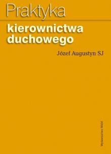 Okładka książki Praktyka kierownictwa duchowego