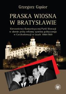 Okładka książki Praska wiosna w Bratysławie.
