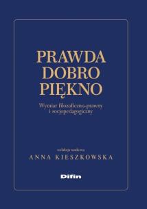 Okładka książki Prawda dobro piękno