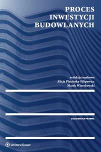Okładka książki Proces inwestycji budowlanych