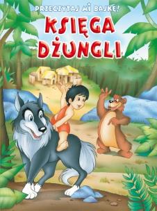Okładka książki Przeczytaj mi bajkę! Księga dżungli