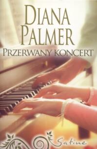 Okładka książki Przerwany koncert - Diana Palmer