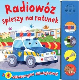 Okładka książki Radiowóz spieszy na ratunek