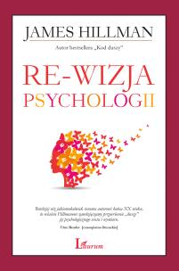 Re-wizja psychologii. Autor: James Hillman. Multiszop.pl Okładka książki Re-wizja psychologii