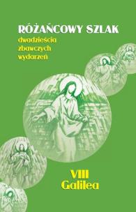 Okładka książki Różańcowy szlak. Dwadzieścia historii zbawczych