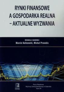 Okładka książki Rynki finansowe a gospodarka realna