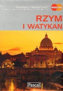 Rzym i Watykan. Przewodnik ilustrowany. Autor: Szyma Marcin. Multiszop.pl Okładka książki Rzym i Watykan. Przewodnik ilustrowany