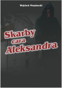 Okładka książki Skarby cara Aleksandra