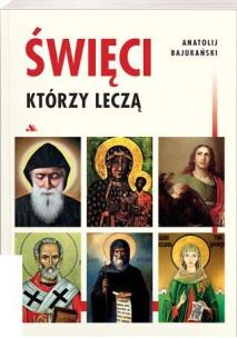Okładka książki Święci którzy leczą
