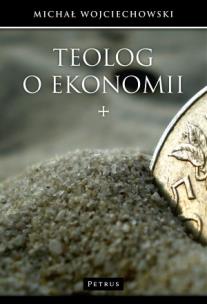 Okładka książki Teolog o ekonomii