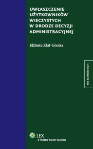 Okładka książki Uwłaszczenie użytkowników wieczystych w drodze decyzji administracyjnej
