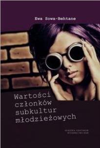 Okładka książki Wartości członków subkultur młodzieżowych