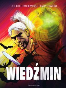 Wiedźmin. Wydanie kolekcjonerskie. Autor: Parowski Maciej, Polch Bogusław, Andrzej Sapkowski. Multiszop.pl Okładka książki Wiedźmin. Wydanie kolekcjonerskie