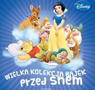 Okładka książki Wielka kolekcja bajek przed snem