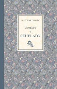 Okładka książki Wiersze z szuflady (wyd.2)