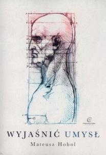 Okładka książki Wyjaśnić umysł