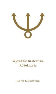 Okładka książki Wyznanie Braterstwa Różokrzyża