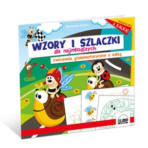 Okładka książki Wzory i szlaczki dla najmłodszych Ćwiczenia grafomotoryczne z kalką