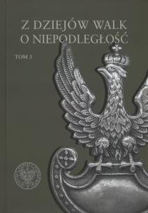 Opakowanie Z dziejów walk o niepodległość Tom 3