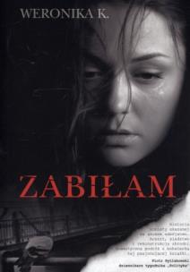 Okładka książki Zabiłam