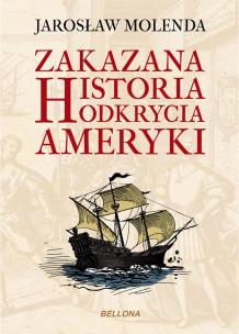 Okładka książki Zakazana historia odkrycia Ameryki