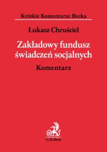 Okładka książki Zakładowy fundusz świadczeń socjalnych Komentarz