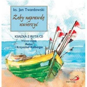 Okładka książki Żeby naprawdę uwierzyć + CD