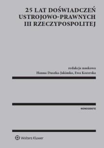 Opakowanie 25 lat doświadczeń ustrojowo-prawnych III Rzeczypospolitej