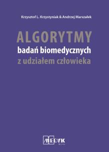 Okładka książki Algorytmy badań biomedycznych z udziałem człowieka