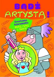 Okładka książki Bądź artystą zeszyt pomarańczowy