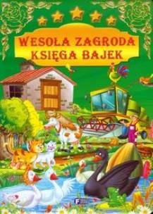 Okładka książki Bajki z wesołej zagrody