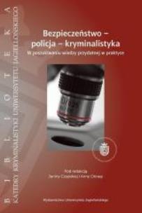 Okładka książki Bezpieczeństwo - policja - kryminalistyka
