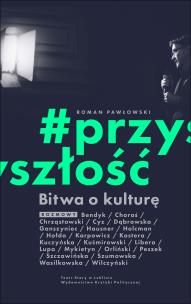 Okładka książki Bitwa o kulturę. Przyszłość