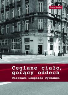 Okładka książki Ceglane ciało, gorący oddech