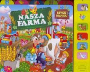 Okładka książki Czytaj i słuchaj. Nasza Farma 2015
