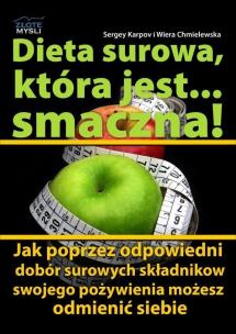 Okładka książki Dieta surowa, która jest... smaczna!