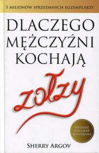 Okładka książki Dlaczego mężczyźni kochają zołzy