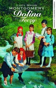 Okładka książki Dolina Tęczy. Kolekcja z Zielonego Wzgórza. Tom 7