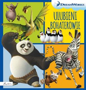 Okładka książki DREAM WORKS. ULUBIENI BOHATEROWIE