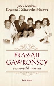 Okładka książki Frassati Gawrońscy. Włosko-polski romans
