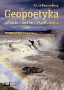 Okładka książki Geopoetyka Związki literatury i środowiska w.2