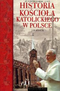 Okładka książki Historia Kościoła katolickiego w Polsce