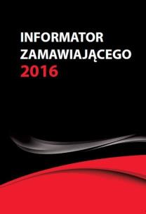 Okładka książki Informator zamawiającego 2016