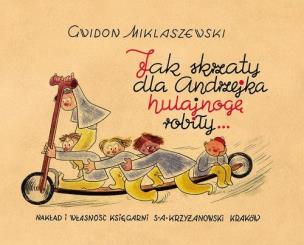 Okładka książki Jak skrzaty dla Andrzejka hulajnogę robiły…